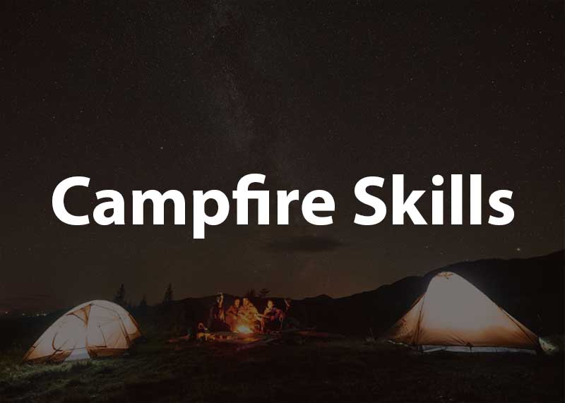 campfire skills